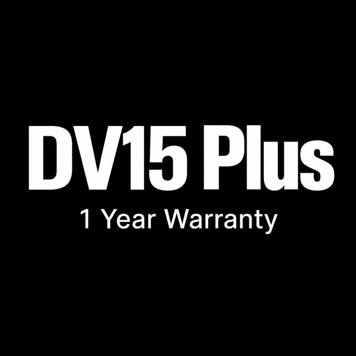 DV15 Plus | Flash Sale
